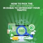 Ultimate Guide to Choosing the Best SEO Company in Dubai – Wayz Digitally