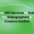 Best SEO Services in Dubai for Videographers & Creative Studios
