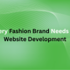 Why Every Fashion Brand Needs Shopify Website Development